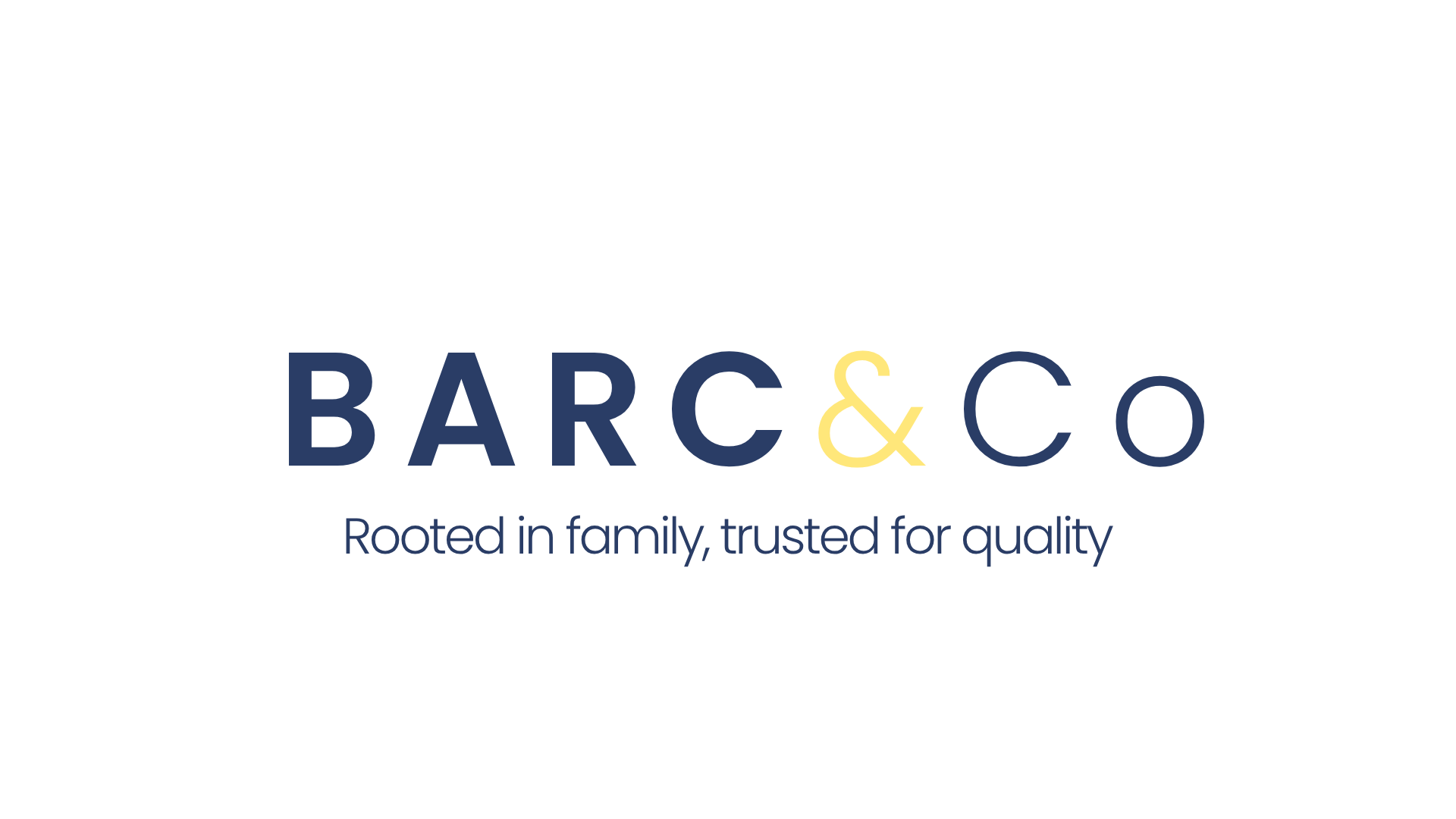 BARC & Co. — Rooted in family, trusted for quality